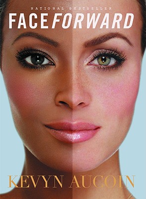 Face Forward - Aucoin, Kevyn