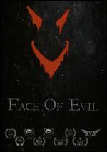 Face of Evil
