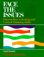 Face the Issues: Intermediate Listening and Critical Thinking Skills