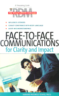 Face-To-Face Communications for Clarity and Impact