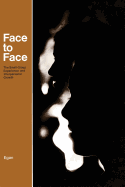 Face to Face: The Small-Group Experience and Interpersonal Growth