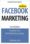 Facebook Marketing: Designing Your Next Marketing Campaign