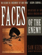 Faces of the Enemy: Reflections of the Hostile Imagination