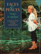 Faces & Places: Images in Appliqu?