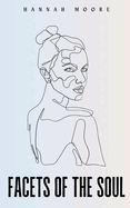 Facets of the Soul