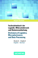 Fachworterbuch Der Logistik, Mikroelektronik Und Datenverarbeitung /Dictionary of Logistics, Microelectronics and Data Processing