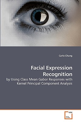 Facial Expression Recognition - Chung, Carlo