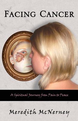 Facing Cancer - McNerney, Meredith