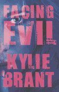 Facing Evil