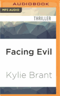 Facing Evil