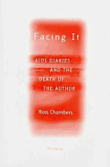 Facing It: AIDS Diaries and the Death of the Author