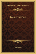 Facing the Flag