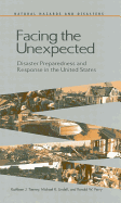 Facing the Unexpected: Disaster Preparedness and Response in the United States