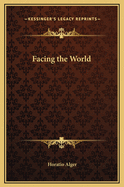 Facing the World