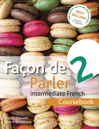 Facon de Parler 2 Coursebook 5th Edition: Intermediate French