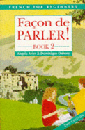Facon de Parler - Aries, Angela, and Debney, Dominique