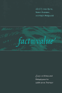 Fact and Value: Essays on Ethics and Metaphysics for Judith Jarvis Thomson