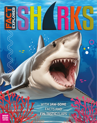 Fact Explorer Sharks - Cox, Alexander, and Make Believe Ideas (Illustrator)