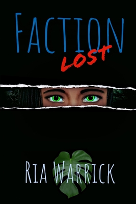 Faction Lost - Warrick, Ria