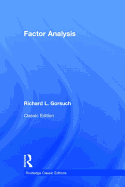 Factor Analysis: Classic Edition