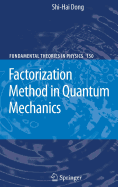 Factorization Method in Quantum Mechanics