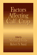 Factors Affecting Calf Crop