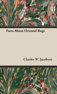 Facts about Oriental Rugs