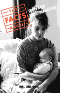 Facts about Teenage Pregnancies