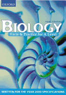 Facts and Practice for A-level: Biology