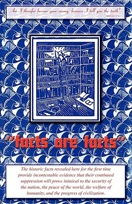 Facts Are Facts - Freedman, Benjamin, and Freedman, Ben