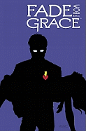 Fade from Grace
