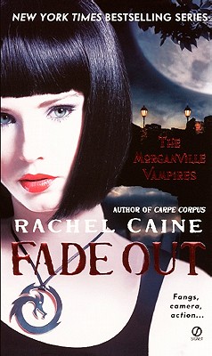 Fade Out - Caine, Rachel