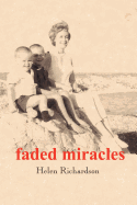 Faded Miracles