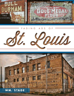 Fading Ads of St. Louis