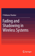Fading and Shadowing in Wireless Systems