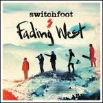 Fading West