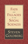 Fads & Fallacies in Social Sciences