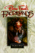 Faerielands: The Wild Wood
