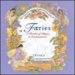 Faeries: A Realm of Magic and Enchantment