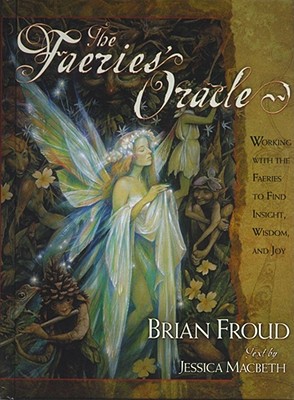 Faeries' Oracle - Froud, Brian