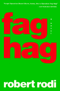 Fag Hag - Rodi, Robert