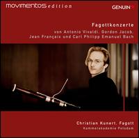 Fagottkonzerte - Christian Kunert (bassoon); Kammerakademie Potsdam