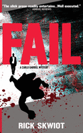 Fail: A Carlo Gabriel Mystery
