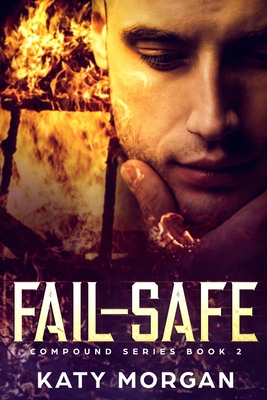 Fail-Safe - Morgan, Katy