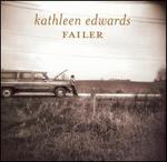 Failer - Kathleen Edwards