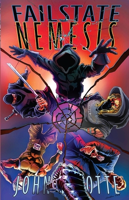 Failstate: Nemesis - Otte, John W