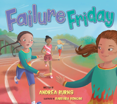 Failure Friday - Burns, Andrea
