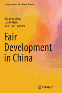 Fair Development in China