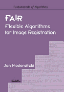 Fair: Flexible Algorithms for Image Registration