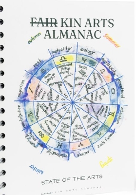 Fair Kin Arts Almanac - Maxelon, Justine (Editor), and Galaezzi, Nicolas (Editor), and Matthys, Kobe (Editor)
